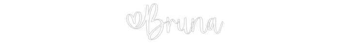 Custom Neon: Bruna