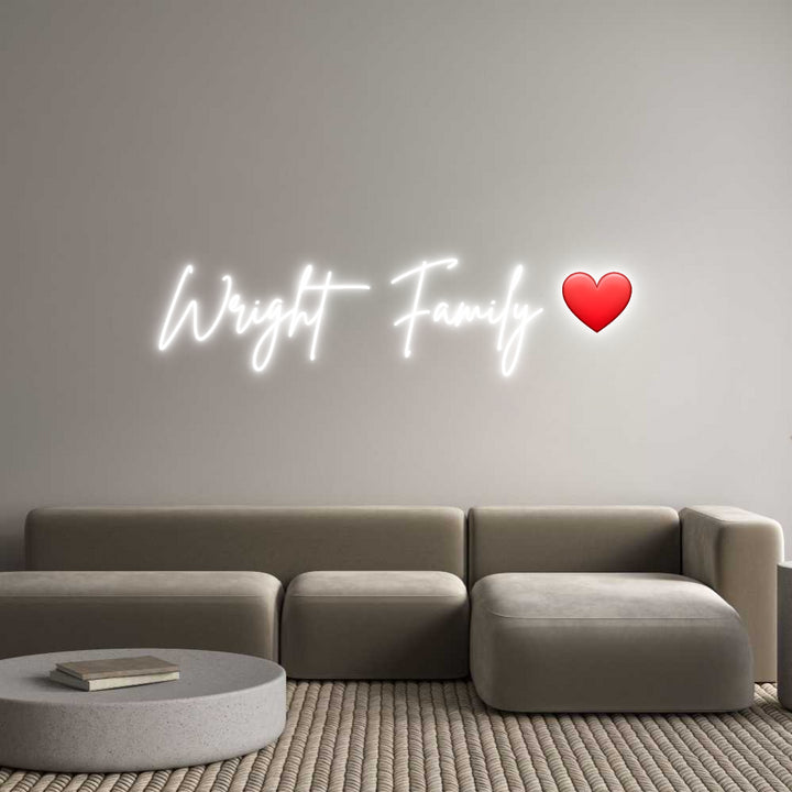 Custom Neon: Wright Family...