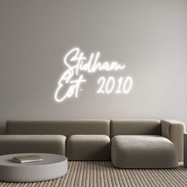 Custom Neon: Stidham
Est....