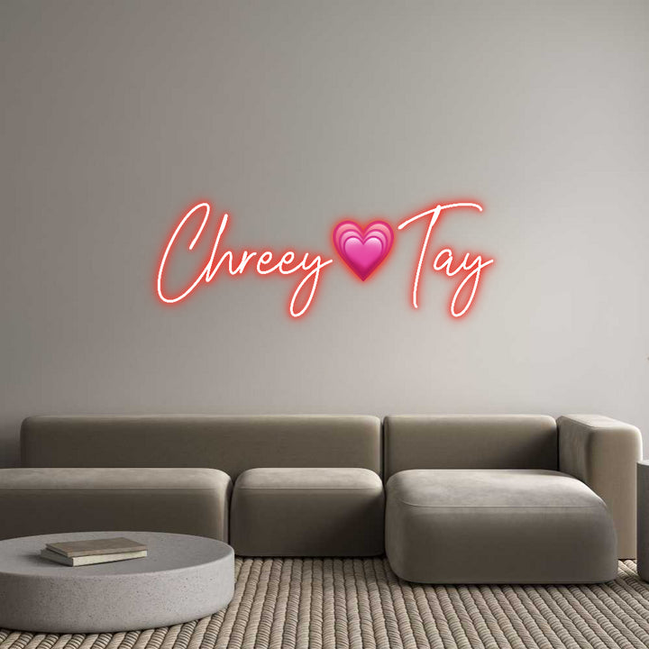 Custom Neon: Chreey💗Tay