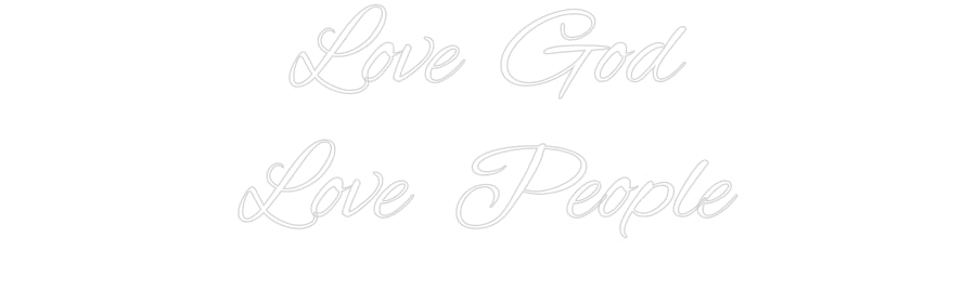 Custom Neon: Love God
Lov...