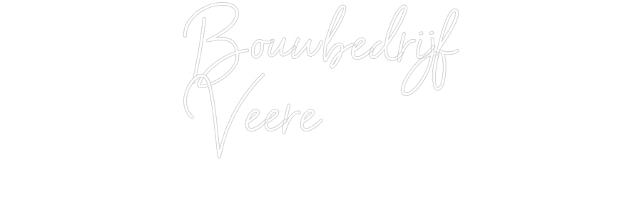 Custom Neon: Bouwbedrijf
...