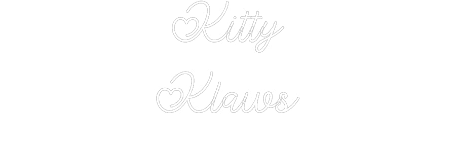 Custom Neon: Kitty
Klaws