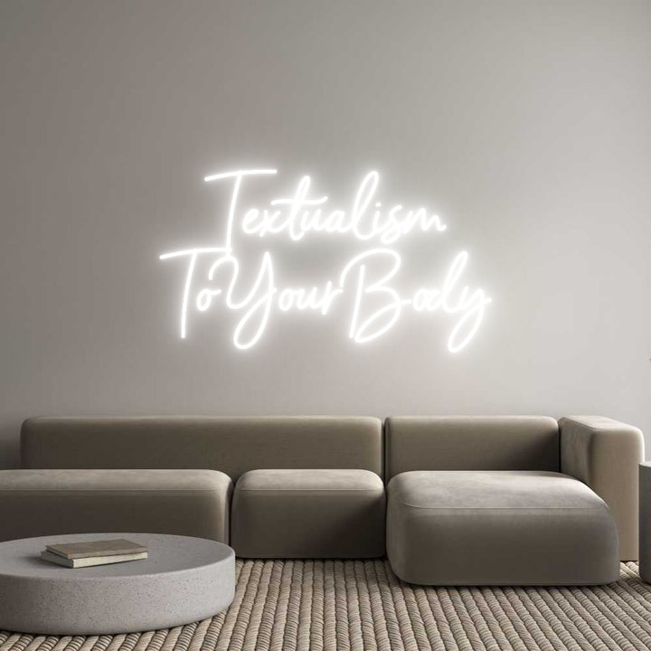 Custom Neon: Textualism
T...