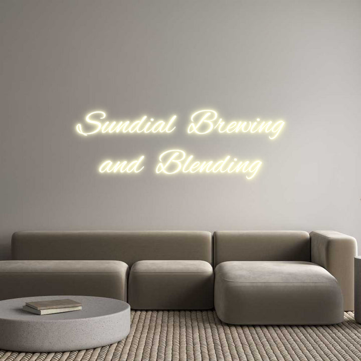 Custom Neon: Sundial Brewi...