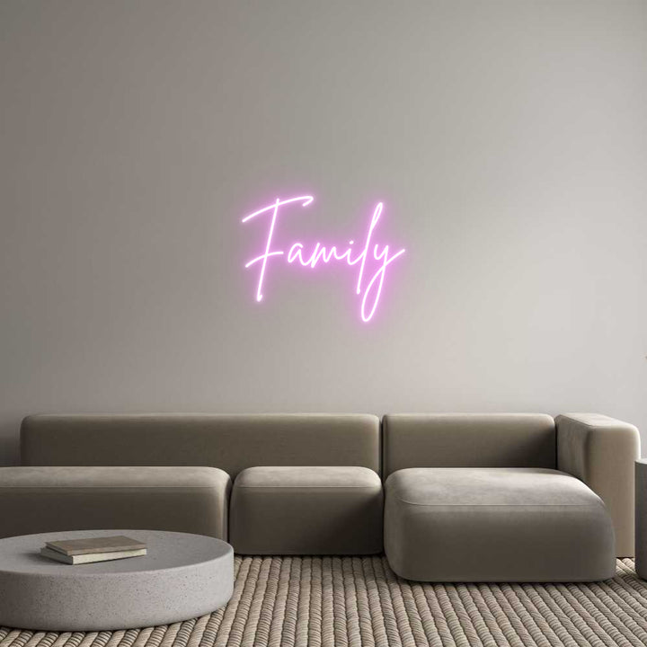 Custom Neon: Family