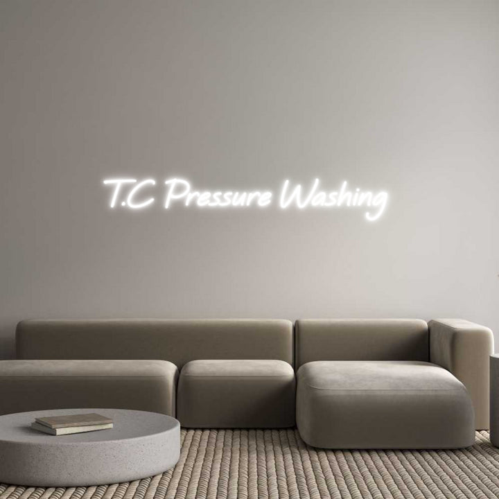 Custom Neon: T.C Pressure ...