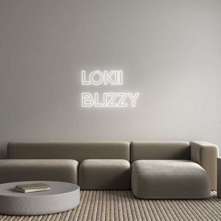 Custom Neon: lokii
blizzy