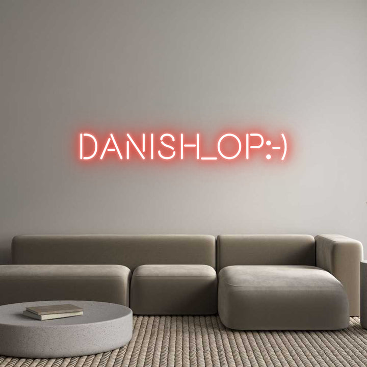 Custom Neon: DANISH_op:-)