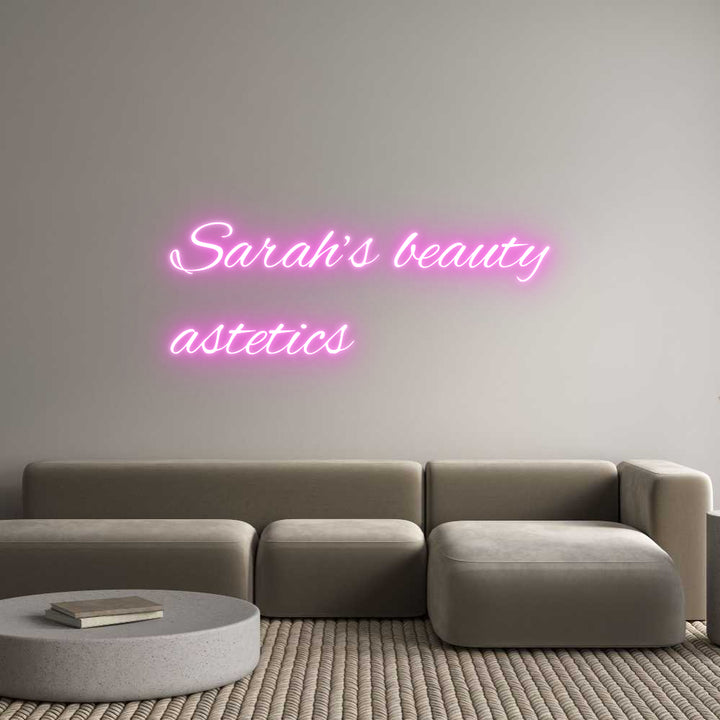 Custom Neon: Sarah’s beaut...