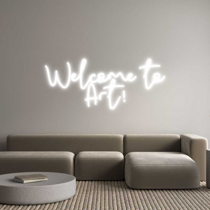 Custom Neon: Welcome to
A...