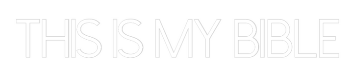 Custom Neon: THIS IS MY BI...