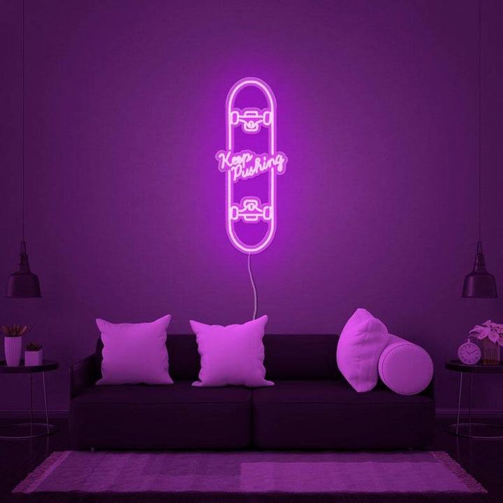 Keep Pushing Skateboard - LED Neon Sign