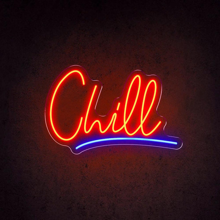 Chill - LED Neon Sign