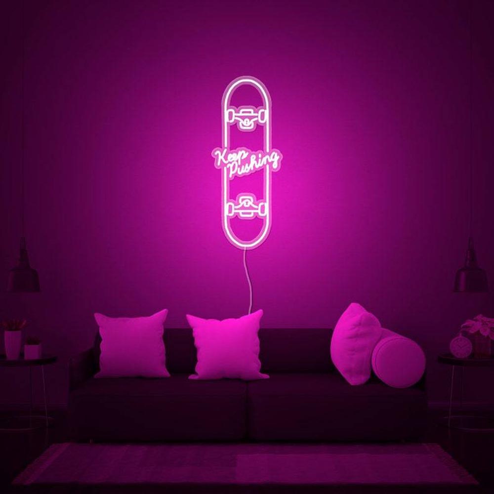 Keep Pushing Skateboard - LED Neon Sign