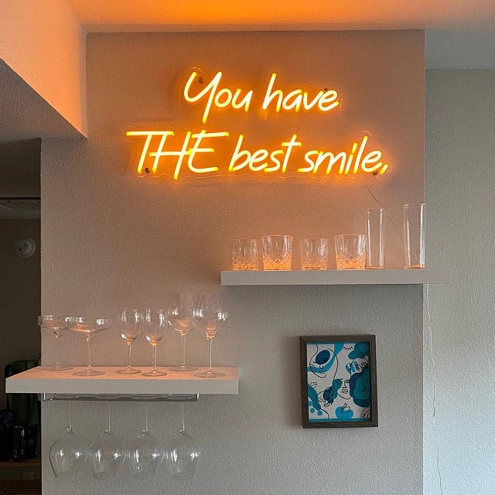 You Have The Best Smile – LED-Neonschild
