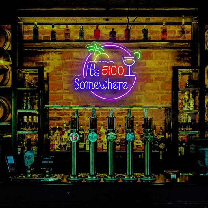 It's 5: 00 Somewhere - LED Neon Sign