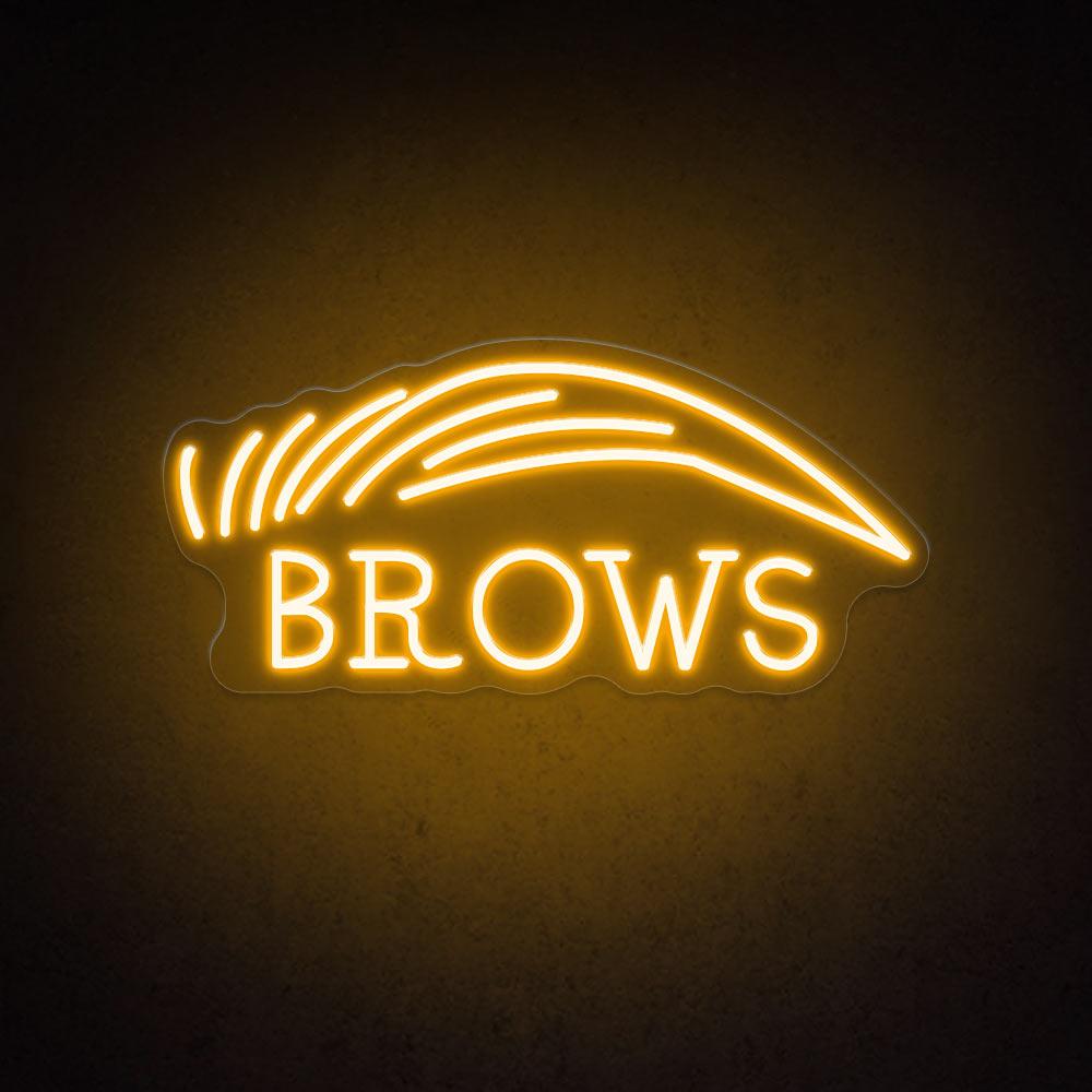 Brows - LED Neon Sign