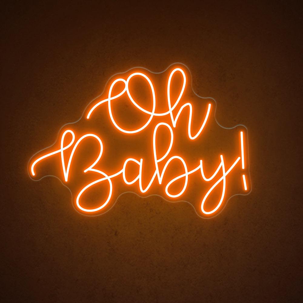 Oh Baby - LED Neon Sign