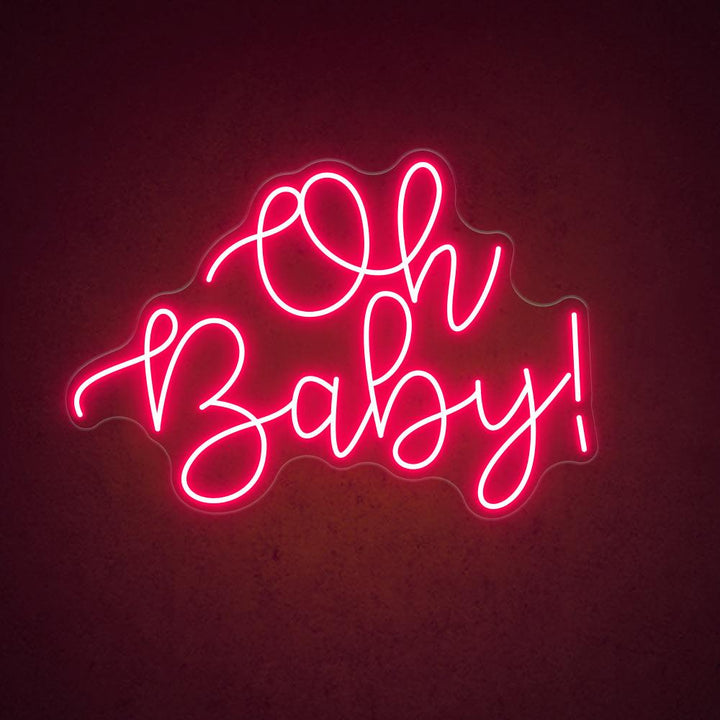 Oh Baby - LED Neon Sign